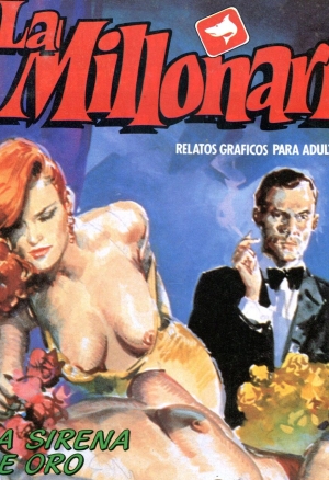 La Millonaria 032 - Despedida de soltera