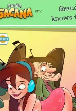 Familia Sacana 03 - Grandpa Knows Things
