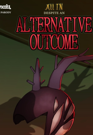 All In Despite An Alternative Outcome