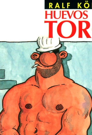 Ralf König - Huevos de toro