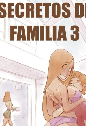 Secretos de Familia Parte 3