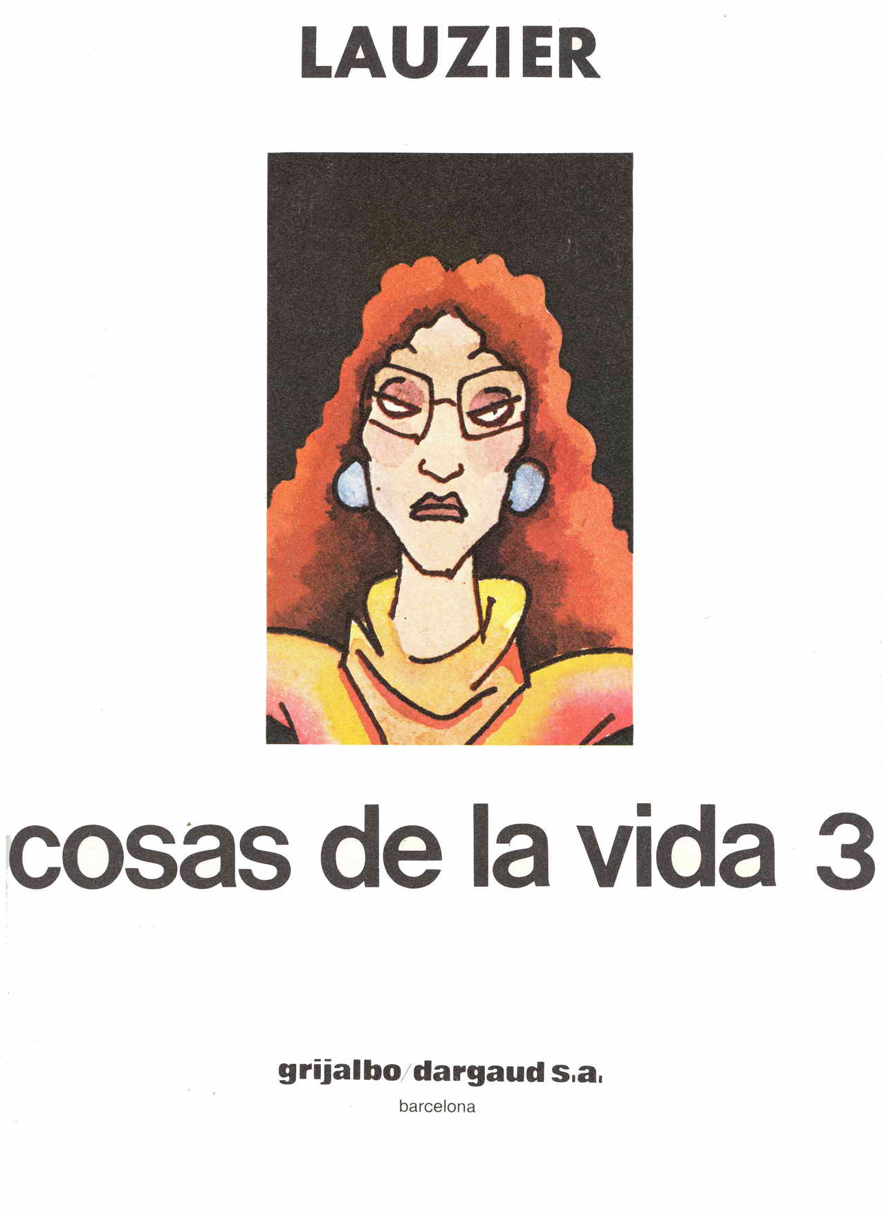 Cosas de la Vida 1, 2, 3, 4 y 5 image number 101