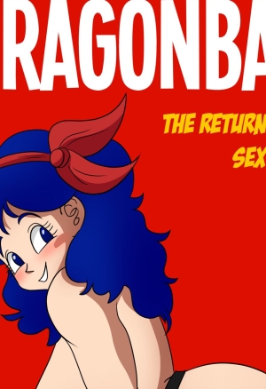 DRAGON BALL / EL REGRESO DE LA SEXY LUNCH