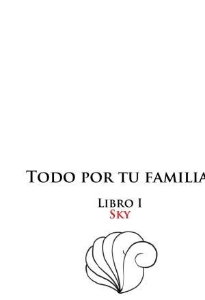 Anything  your family/Todo por tu familia