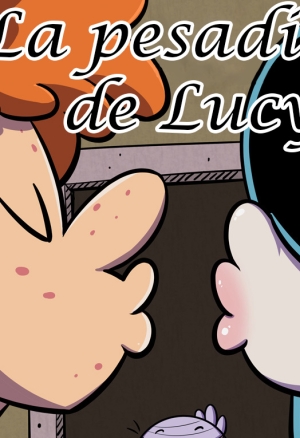 Lucys Nightmare  La Pesadilla de Lucy