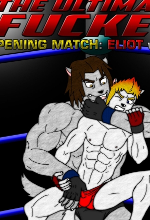 The Ultimate Fucker Opening Match: Eliot vs Mac - ESPAÑOL