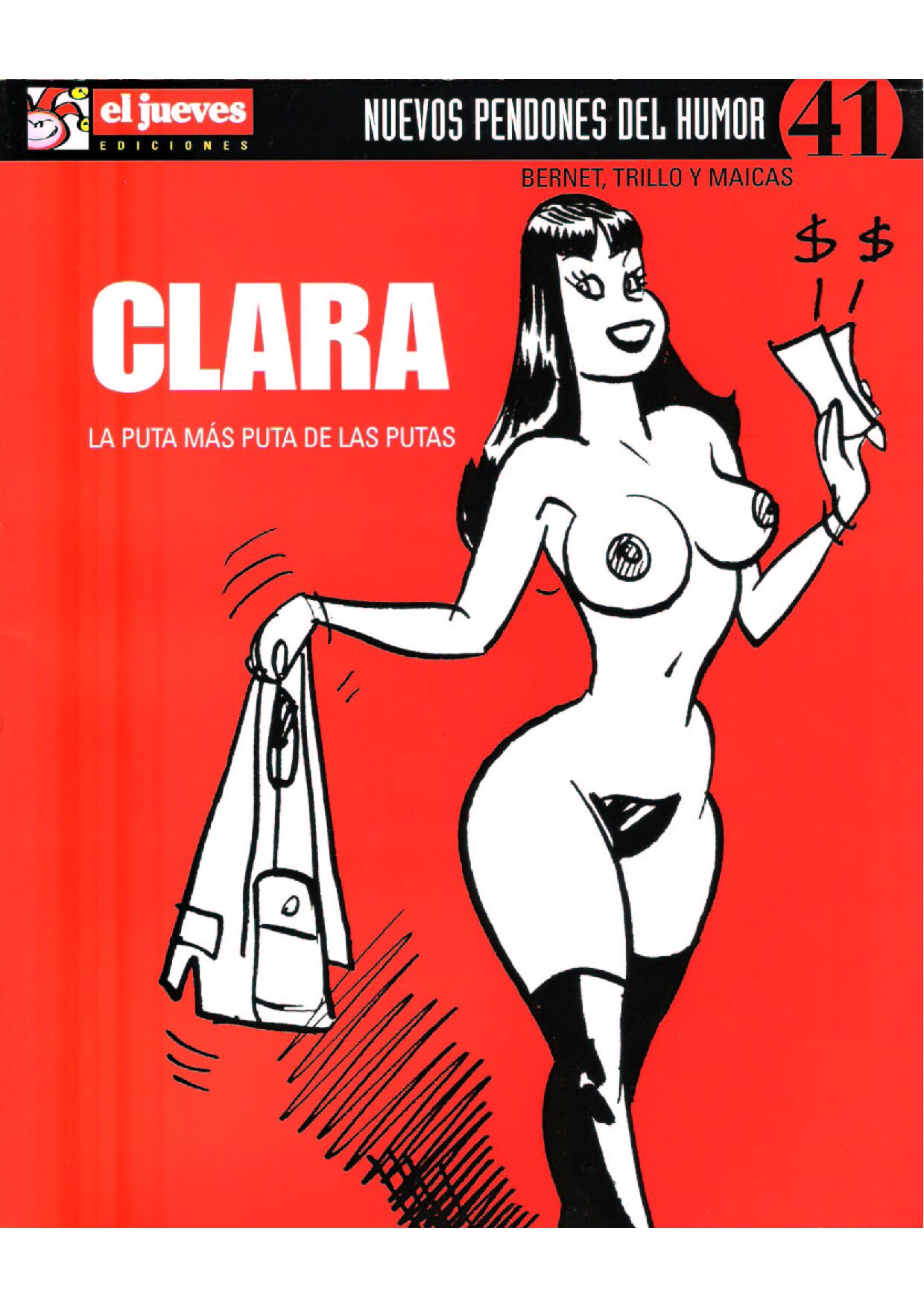 Clara - La Puta mas Puta de las Putas