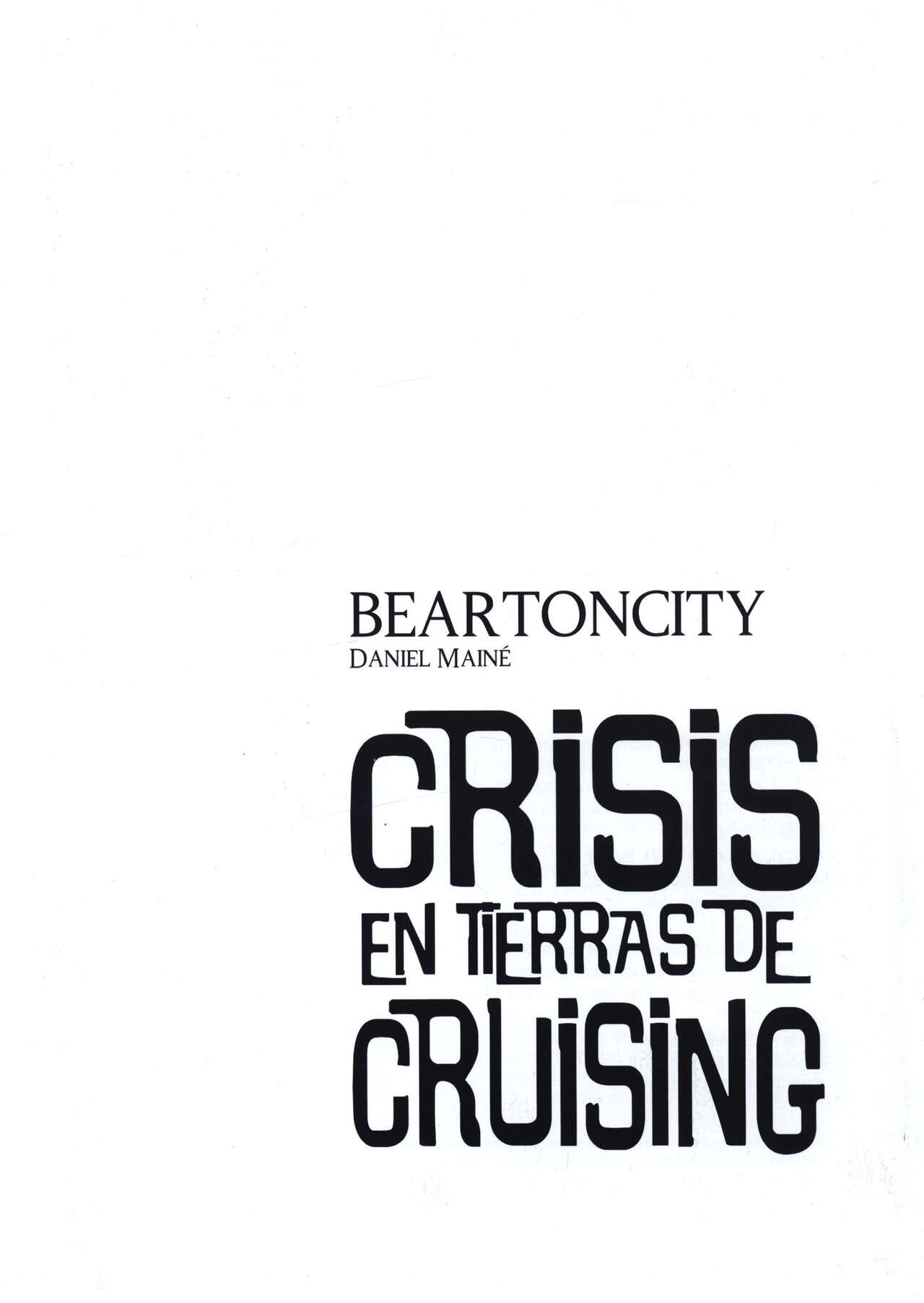 Beartoncity II. Crisis en las Tierras de Cruising image number 2
