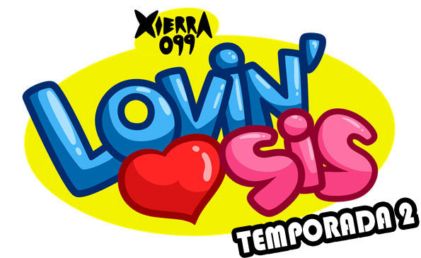 Lovin Sis Temporada 2