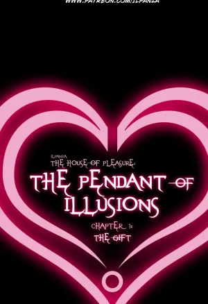 The House of Pleasure: The Pendant of Illusions, Chapter 1: The Gift