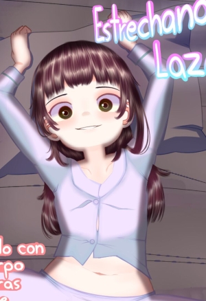 Estrechando Lazos - Jugando con su cuerpo mientras duerme