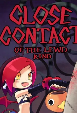Close Contact of the Lewd Kind