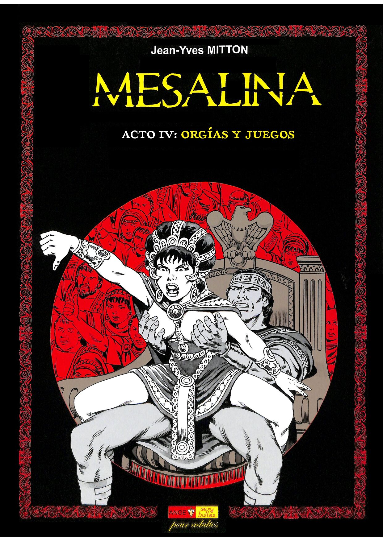 Mesalina - Acto IV: Orgias y Juegos