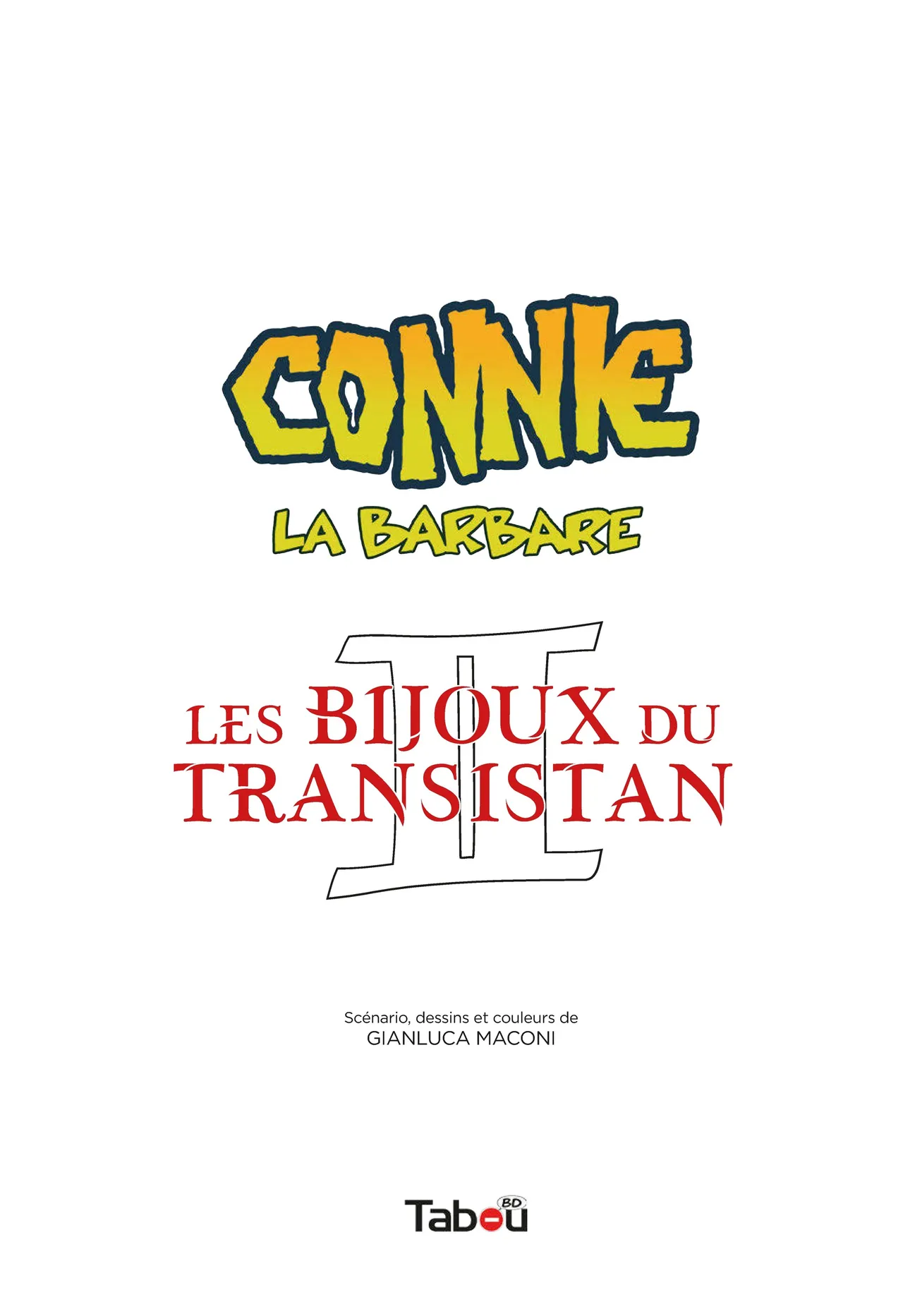 Connie, la Barbara Vol. 2  Las joyas de Transistan image number 2