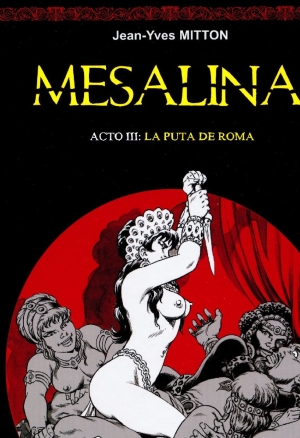 Mesalina - Acto III: La Puta de Roma