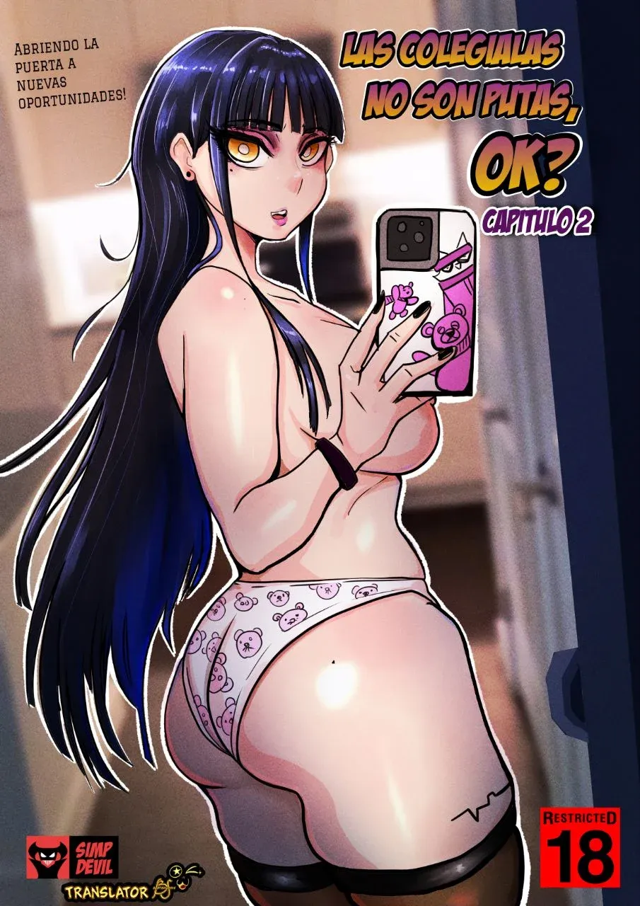School girls are not sluts, OK?Chapter 2  Las Colegialas no son Putas, ?OK?Capitulo 2