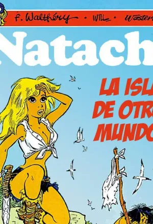 Natacha - La Isla de Otro Mundo