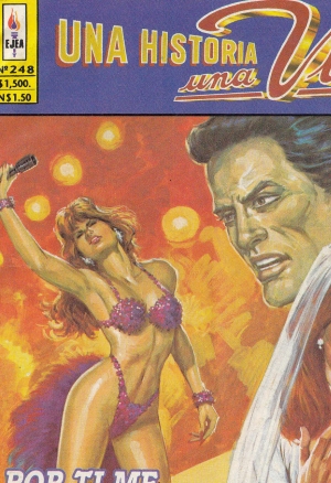 Una Historia una Vida N.248 - Por ti me converti en mujer