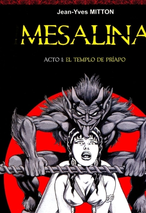 Mesalina - Acto I: El Templo de Priapo