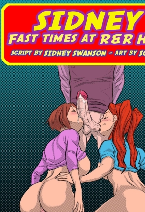 Sidney: Fast Times R&R High