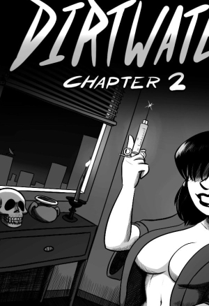 Dirtwater - Chapter 2