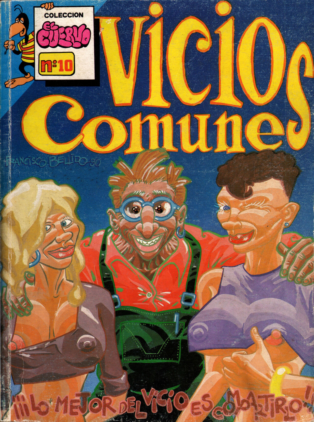 Coleccion El Cuervo N°10 - Vicios comunes