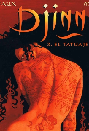 Djinn - Volume 3: The Tattoo  El Tatuaje