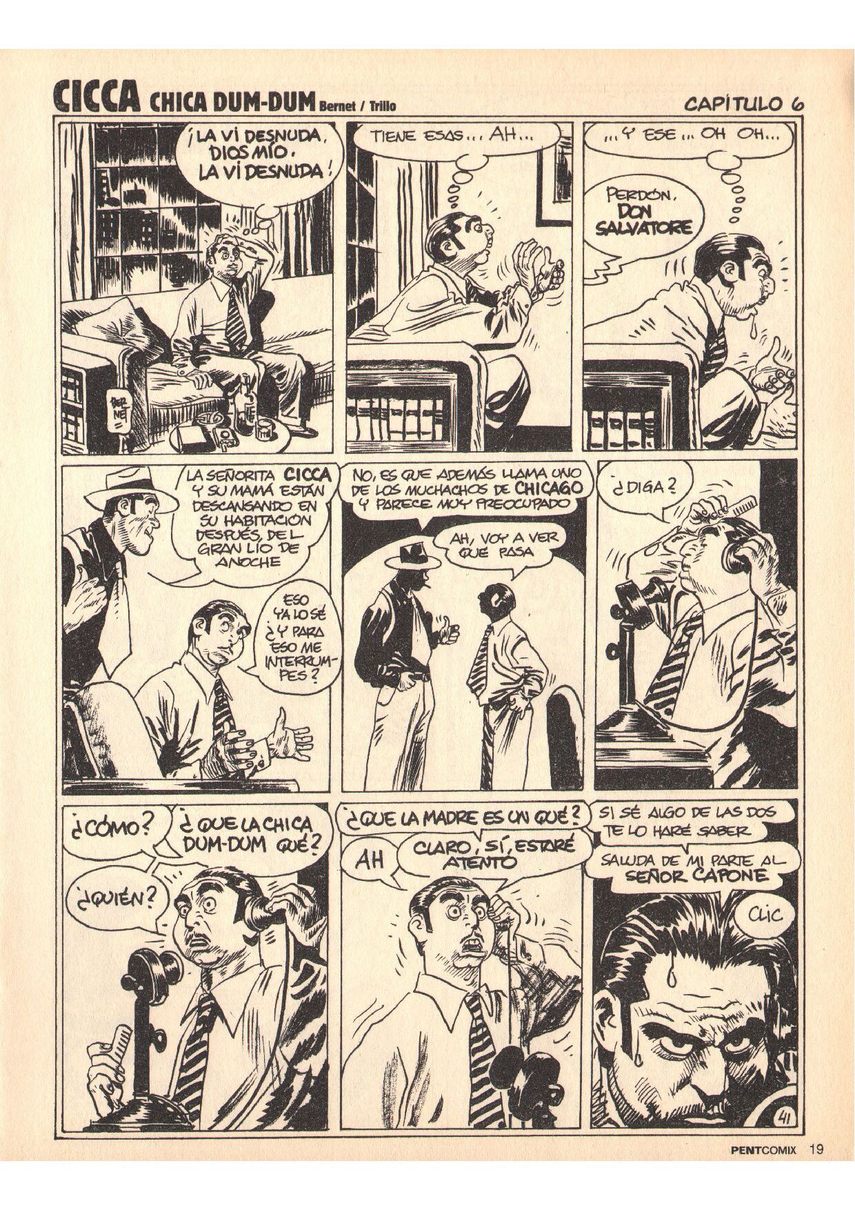 Cicca Dum Dum 1: Desafiando a Al Capone image number 41