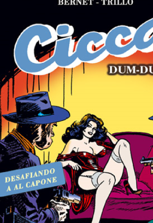 Cicca Dum Dum 1: Desafiando a Al Capone